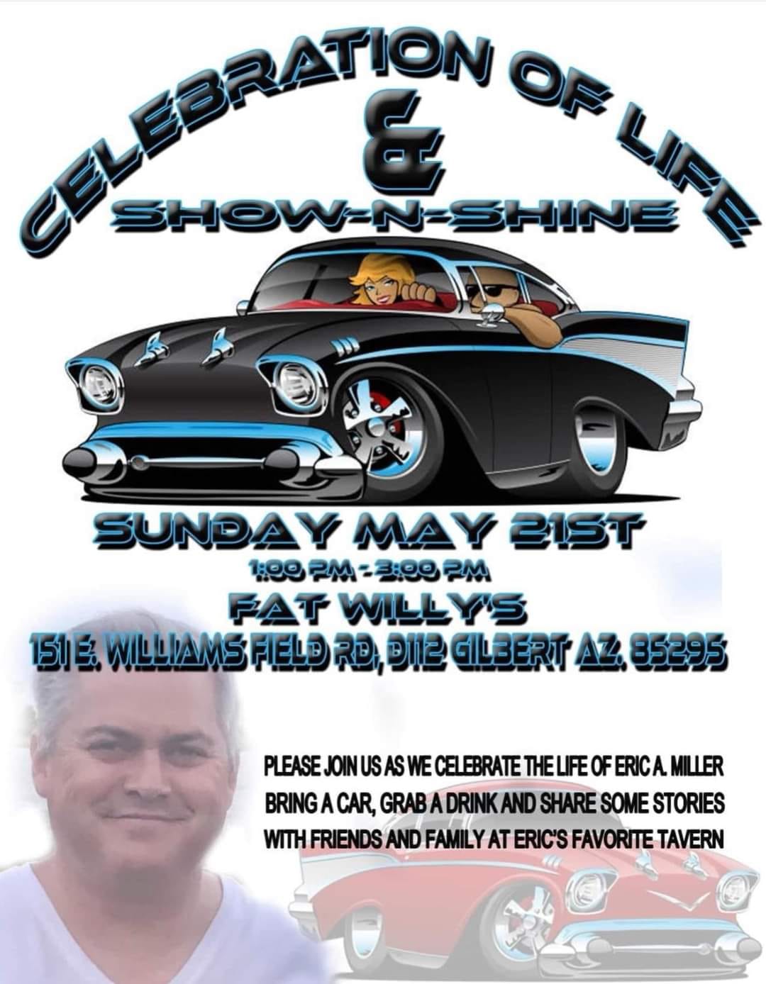 Celebration of Life and Show N Shine