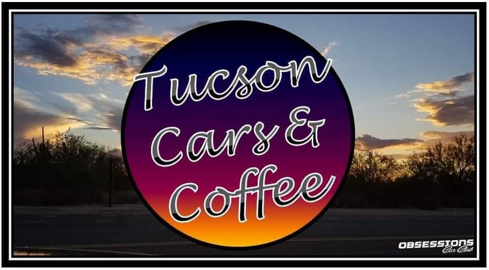 Tucson Cars & Coffee