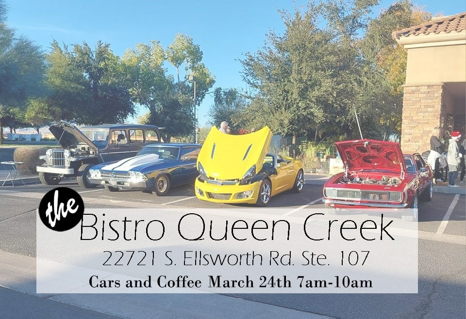 Bistro Queen Creek Cars and Coffee